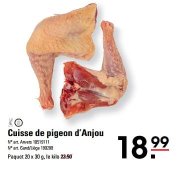 Promotions Cuisse de pigeon d’anjou - Produit Maison - Sligro - Valide de 25/04/2024 à 13/05/2024 chez Sligro