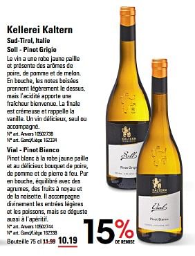 Promotions Kellerei kaltern sud-tirol, italie soll - pinot grigio - Vins blancs - Valide de 25/04/2024 à 13/05/2024 chez Sligro