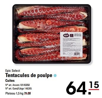 Promoties Tentacules de poulpe - Epic Select - Geldig van 25/04/2024 tot 13/05/2024 bij Sligro