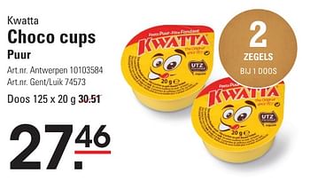 Promotions Choco cups puur - Kwatta - Valide de 25/04/2024 à 13/05/2024 chez Sligro