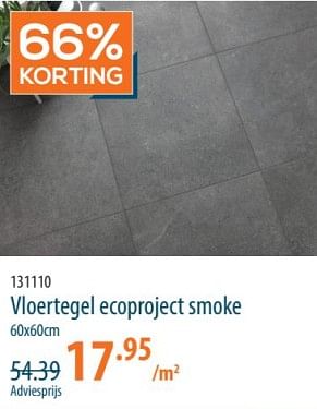 Promotions Vloertegel ecoproject smoke - Produit maison - Cevo - Valide de 25/04/2024 à 15/05/2024 chez Cevo Market
