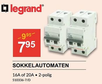 Promotions Sokkelautomaten - Legrand - Valide de 25/04/2024 à 19/05/2024 chez HandyHome