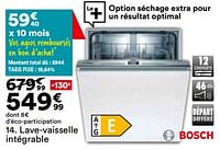 Promotions Bosch lave-vaisselle intégrable - Bosch - Valide de 23/04/2024 à 20/05/2024 chez But