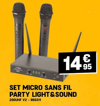 Promoties Set micro sans fil party light+sound 200uhf v2 - Party Light & Sound - Geldig van 24/04/2024 tot 05/05/2024 bij Electro Depot