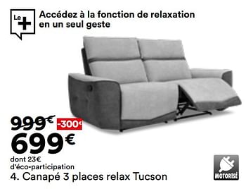 Promotions Canapé 3 places relax tucson - Produit Maison - But - Valide de 23/04/2024 à 20/05/2024 chez But