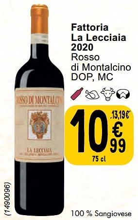 Promotions Fattoria la lecciaia 2020 rosso di montalcino - Vins rouges - Valide de 30/04/2024 à 06/05/2024 chez Cora
