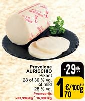 Promoties Provolone auricchio - AURICCHIO - Geldig van 30/04/2024 tot 06/05/2024 bij Cora