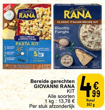 Promoties Bereide gerechten giovanni rana kit - Giovanni rana - Geldig van 30/04/2024 tot 06/05/2024 bij Cora