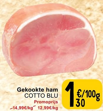 Promoties Gekookte ham cotto blu - Huismerk - Cora - Geldig van 30/04/2024 tot 06/05/2024 bij Cora