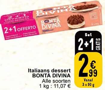 Promotions Italiaans dessert bontà divina - Bonta Divina - Valide de 30/04/2024 à 06/05/2024 chez Cora