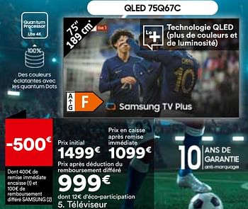 Promoties Téléviseur samsung 75q67c - Samsung - Geldig van 23/04/2024 tot 20/05/2024 bij But