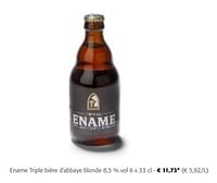 Promotions Ename triple bière d`abbaye blonde - Ename - Valide de 24/04/2024 à 07/05/2024 chez Colruyt
