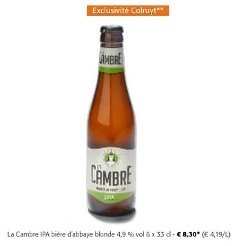 Promotions La cambre ipa bière d`abbaye blonde - La Cambre - Valide de 24/04/2024 à 07/05/2024 chez Colruyt