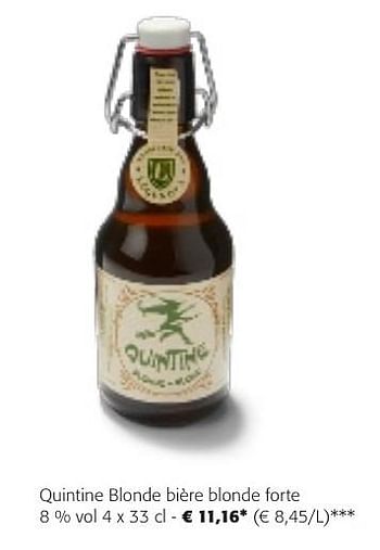 Promoties Quintine blonde bière blonde forte - Quintine - Geldig van 24/04/2024 tot 07/05/2024 bij Colruyt