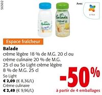 Promotions Balade crème légère ou crème culinaire ou so light crème légère - Balade - Valide de 24/04/2024 à 07/05/2024 chez Colruyt