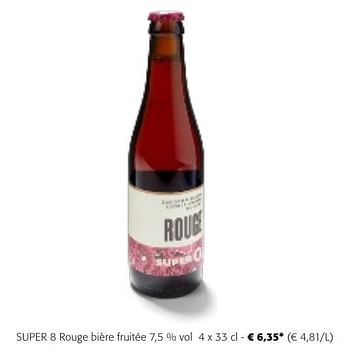Promoties Super 8 rouge bière fruitée - Brouwerij Haacht - Geldig van 24/04/2024 tot 07/05/2024 bij Colruyt