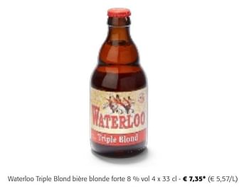 Promotions Waterloo triple blond bière blonde forte - Waterloo - Valide de 24/04/2024 à 07/05/2024 chez Colruyt