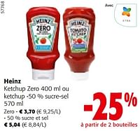 Promotions Heinz ketchup zero ou ketchup sucre-sel - Heinz - Valide de 24/04/2024 à 07/05/2024 chez Colruyt