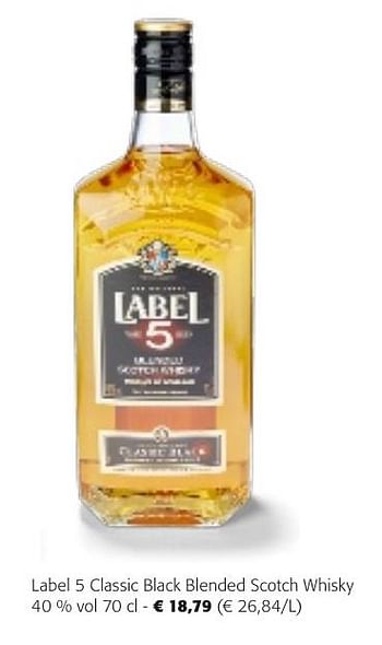 Promotions Label 5 classic black blended scotch whisky - Label 5 - Valide de 24/04/2024 à 07/05/2024 chez Colruyt