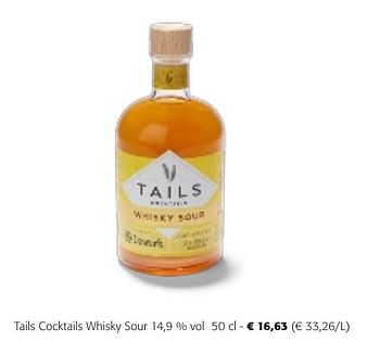 Promoties Tails cocktails whisky sour - Tails Cocktails - Geldig van 24/04/2024 tot 07/05/2024 bij Colruyt