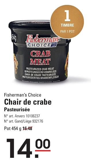 Promotions Chair de crabe pasteurisée - Fisherman's Choice - Valide de 25/04/2024 à 13/05/2024 chez Sligro