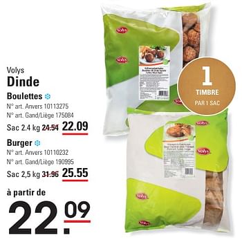 Promoties Dinde boulettes - Volys - Geldig van 25/04/2024 tot 13/05/2024 bij Sligro