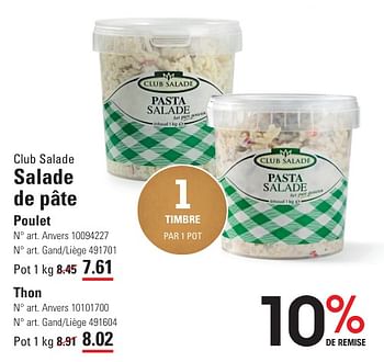 Promotions Salade de pâte poulet - Club Salade - Valide de 25/04/2024 à 13/05/2024 chez Sligro