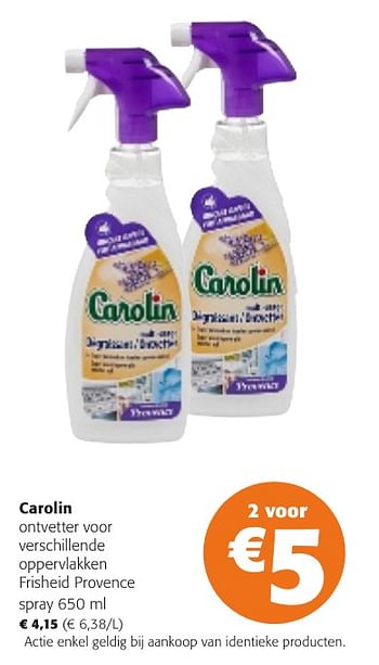 Promotions Carolin ontvetter voor verschillende oppervlakken frisheid provence spray - Carolin - Valide de 24/04/2024 à 07/05/2024 chez Colruyt