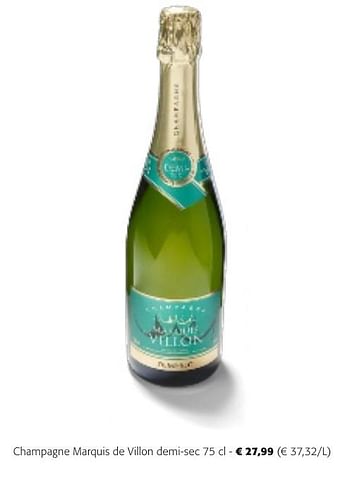 Promotions Champagne marquis de villon demi-sec - Champagne - Valide de 24/04/2024 à 07/05/2024 chez Colruyt