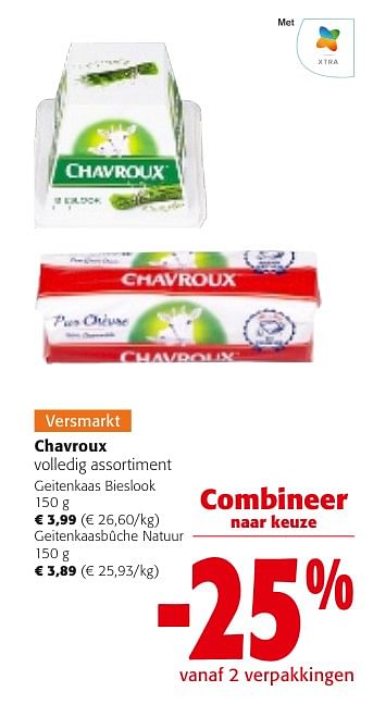 Promoties Chavroux volledig assortiment - Chavroux - Geldig van 24/04/2024 tot 07/05/2024 bij Colruyt