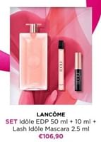Promoties Lancôme set idôle edp + lash idôle mascara - Lancome - Geldig van 29/04/2024 tot 05/05/2024 bij ICI PARIS XL