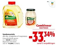 Promoties Vandemoortele alle olie, vinaigrettes of mayonaises - Vandemoortele - Geldig van 24/04/2024 tot 07/05/2024 bij Colruyt