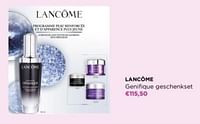 Promoties Lancome genifique geschenkset - Lancome - Geldig van 29/04/2024 tot 05/05/2024 bij ICI PARIS XL