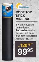 Promotions Roof top stick mineral - Aquaplan - Valide de 25/04/2024 à 19/05/2024 chez HandyHome