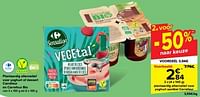 Promoties Plantaardig alternatief voor yoghurt aardbei carrefour - Huismerk - Carrefour  - Geldig van 30/04/2024 tot 06/05/2024 bij Carrefour