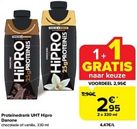 Promoties Proteïnedrank uht hipro danone - Danone - Geldig van 30/04/2024 tot 07/05/2024 bij Carrefour