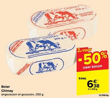 Promotions Boter chimay - Chimay - Valide de 30/04/2024 à 07/05/2024 chez Carrefour