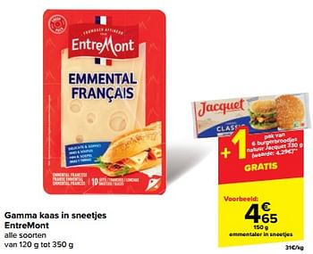 Promotions Emmentaler in sneetjes - Entre Mont - Valide de 30/04/2024 à 07/05/2024 chez Carrefour