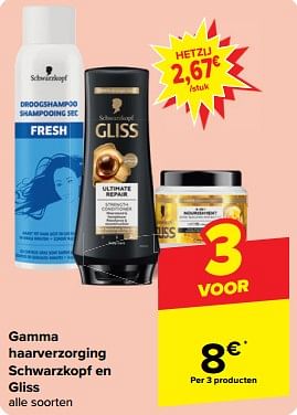 Promotions Gamma haarverzorging schwarzkopf en gliss - Schwarzkopf - Valide de 30/04/2024 à 07/05/2024 chez Carrefour