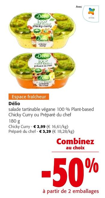 Promoties Délio salade tartinable végane 100 % plant-based chicky curry ou préparé du chef - Delio - Geldig van 24/04/2024 tot 07/05/2024 bij Colruyt