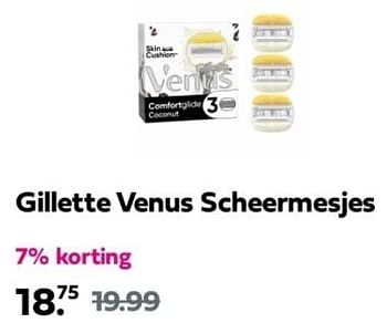 Promotions Gillette venus scheermesjes - Gillette - Valide de 28/04/2024 à 05/05/2024 chez Plein