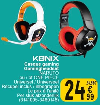 Promotions Casque gaming gamingheadset naruto ou-of one piece - Konix - Valide de 30/04/2024 à 13/05/2024 chez Cora