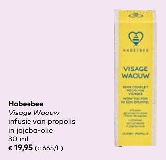 Promotions Habeebee visage waouw infusie van propolis in jojoba-olie - Habeebee - Valide de 24/04/2024 à 21/05/2024 chez Bioplanet