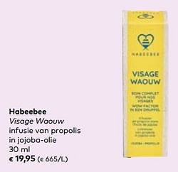 Habeebee visage waouw infusie van propolis in jojoba-olie