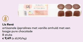 Promotions Ijs rené artisanale ijspralines met vanille omhuld met een laagje pure chocolade - Ijs Rene - Valide de 24/04/2024 à 21/05/2024 chez Bioplanet