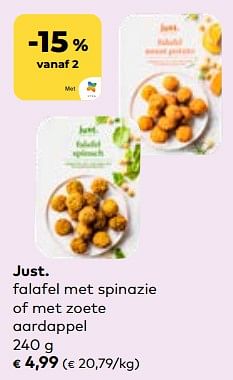 Promoties Just. falafel met spinazie of met zoete aardappel - Just - Geldig van 24/04/2024 tot 21/05/2024 bij Bioplanet