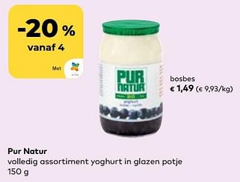 Promotions Pur natur yoghurt in glazen potje bosbes - Pur Natur - Valide de 24/04/2024 à 21/05/2024 chez Bioplanet