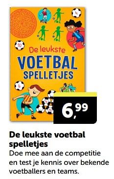 Promotions De leukste voetbal spelletjes - Produit Maison - Boekenvoordeel - Valide de 27/04/2024 à 05/05/2024 chez BoekenVoordeel