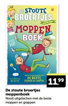 Promotions De stoute broertjes moppenboek - Produit Maison - Boekenvoordeel - Valide de 27/04/2024 à 05/05/2024 chez BoekenVoordeel