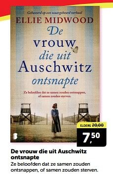 Promotions De vrouw die uit auschwitz ontsnapte - Produit Maison - Boekenvoordeel - Valide de 27/04/2024 à 05/05/2024 chez BoekenVoordeel